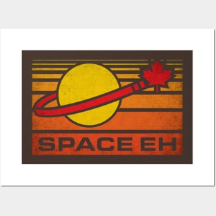 Space Eh Posters and Art